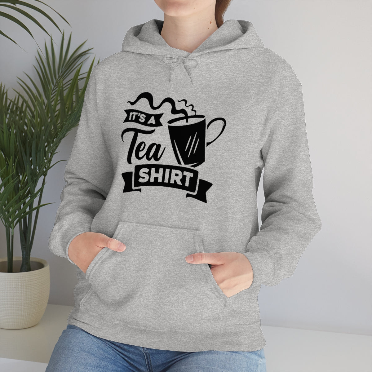 It's a Tea Shirt Unisex Heavy Blend™ Hooded Sweatshirt