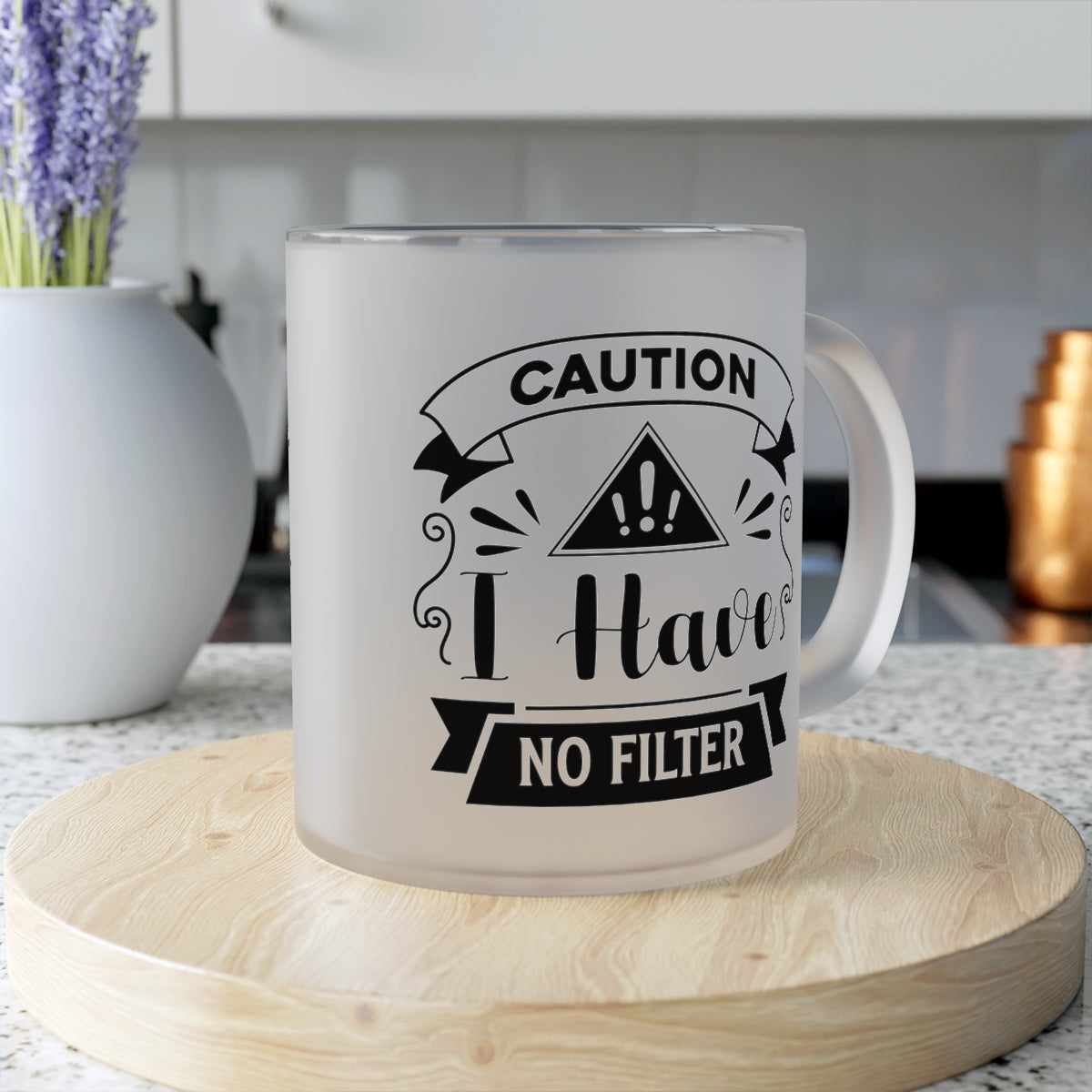 Caution I Have No Filter Frosted Glass Mug