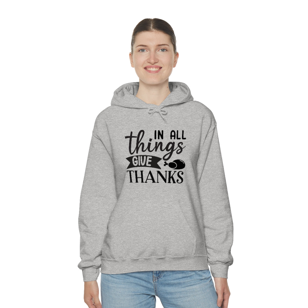 In All Things Give Thanks Unisex Heavy Blend™ Hooded Sweatshirt