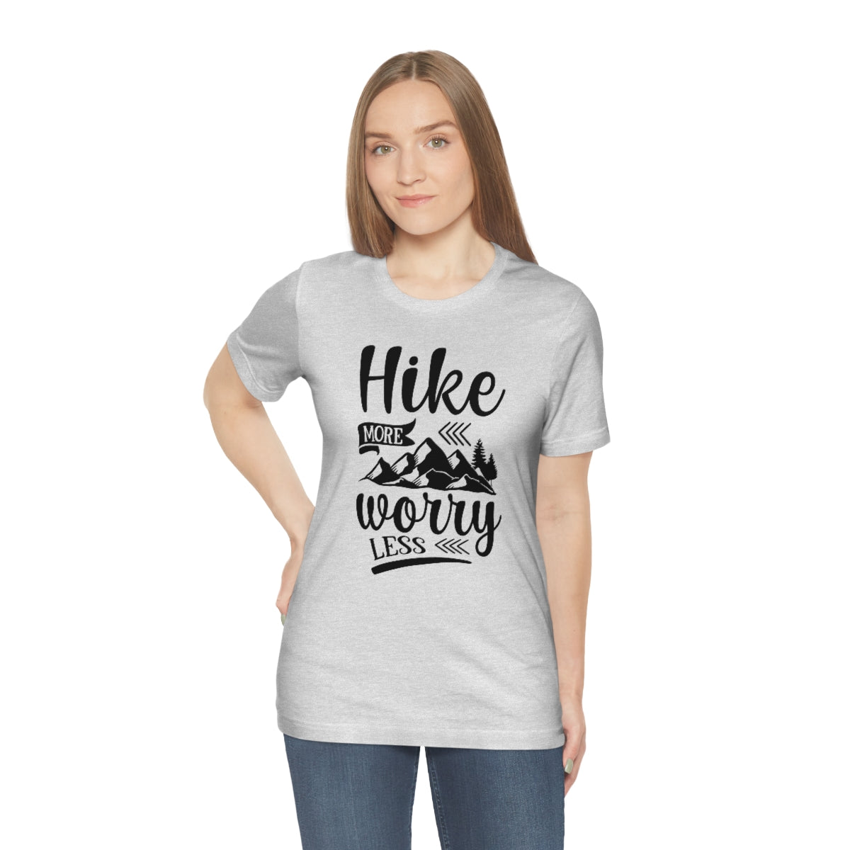 Hike More Worry Less Unisex Jersey Short Sleeve Tee