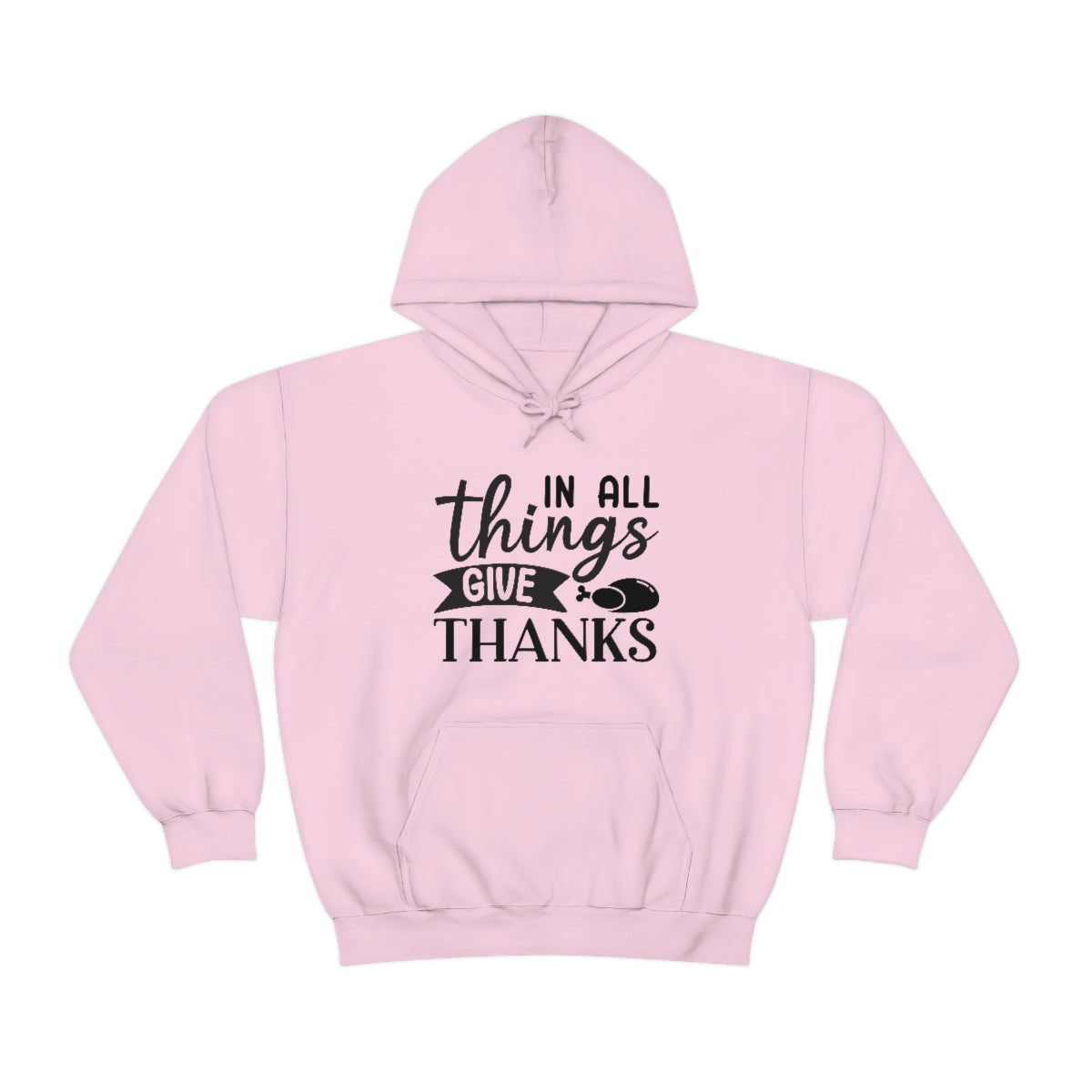 In All Things Give Thanks Unisex Heavy Blend™ Hooded Sweatshirt