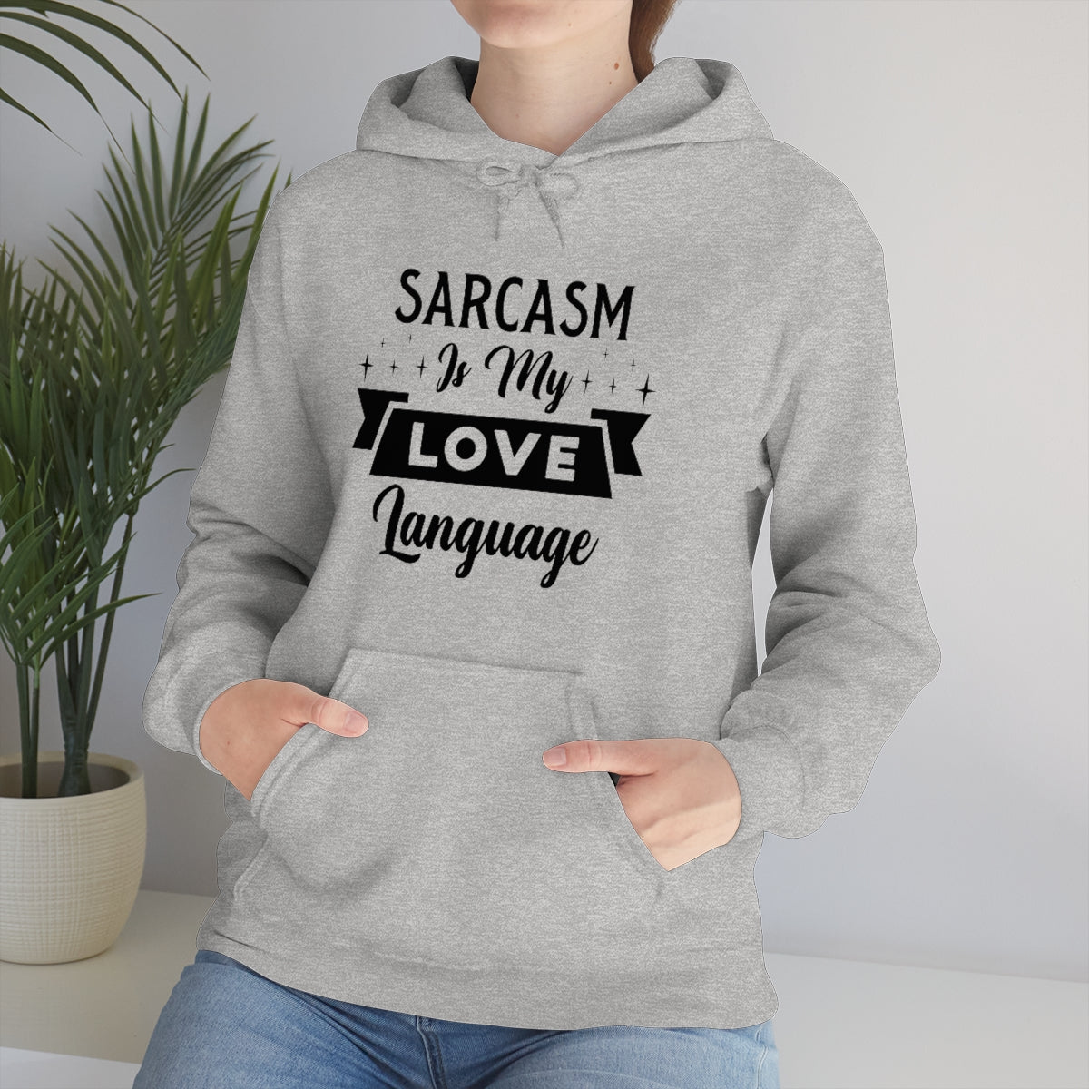 Sarcasm Is My Love Language Unisex Heavy Blend™ Hooded Sweatshirt