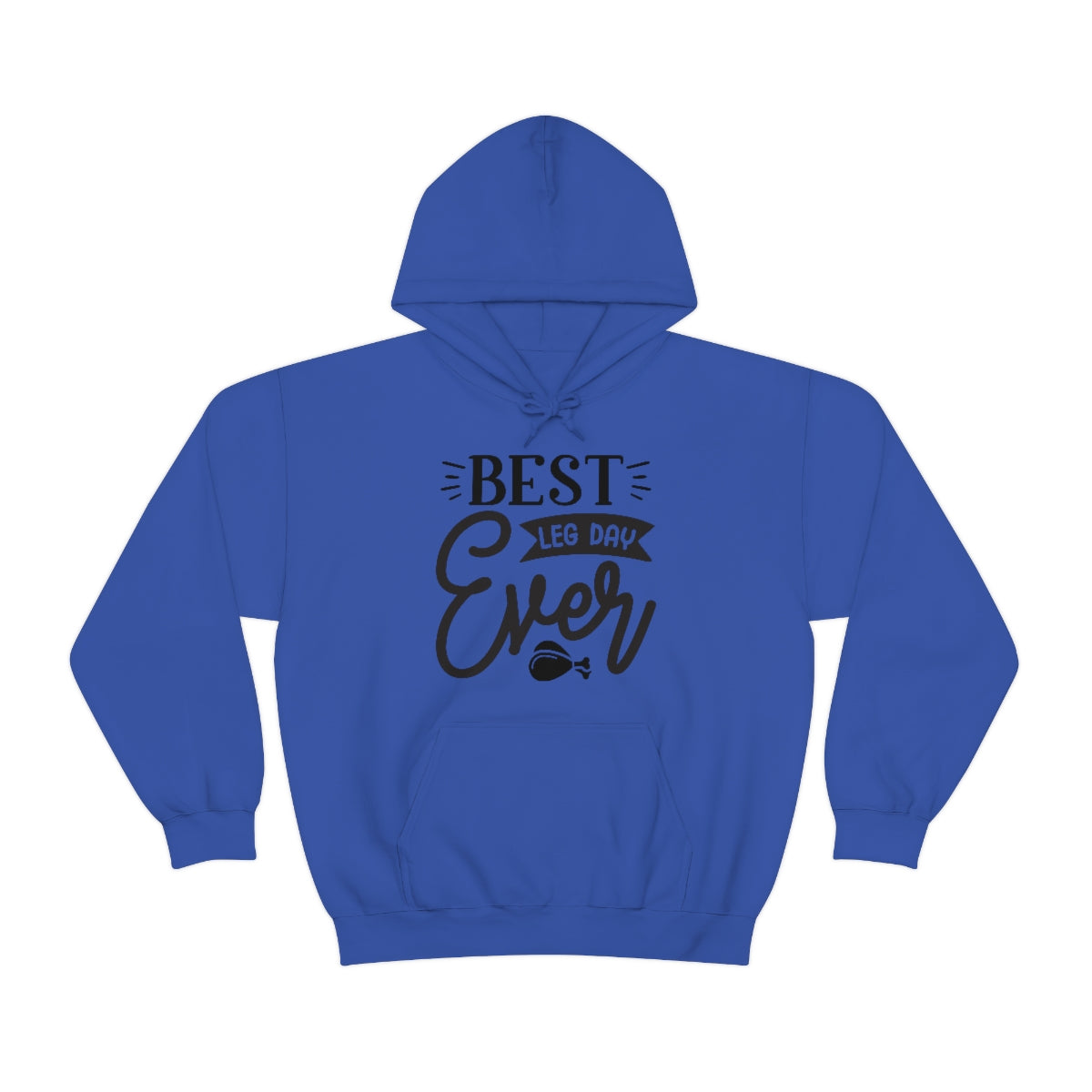 Best Leg Day Ever Unisex Heavy Blend™ Hooded Sweatshirt