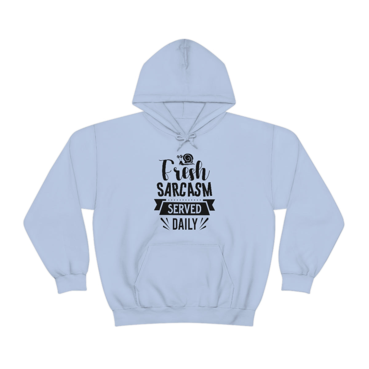 Fresh Sarcasm Served Daily Unisex Heavy Blend™ Hooded Sweatshirt