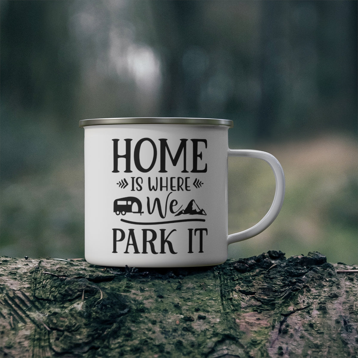 Home is where we Park it  Enamel Camping Mug