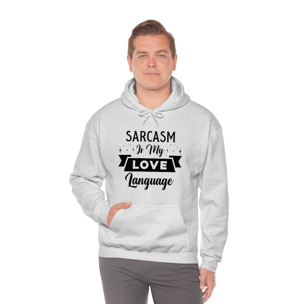 Sarcasm Is My Love Language Unisex Heavy Blend™ Hooded Sweatshirt