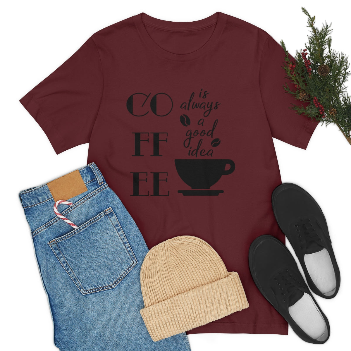 Coffee is Always a Good Idea Unisex Jersey Short Sleeve Tee