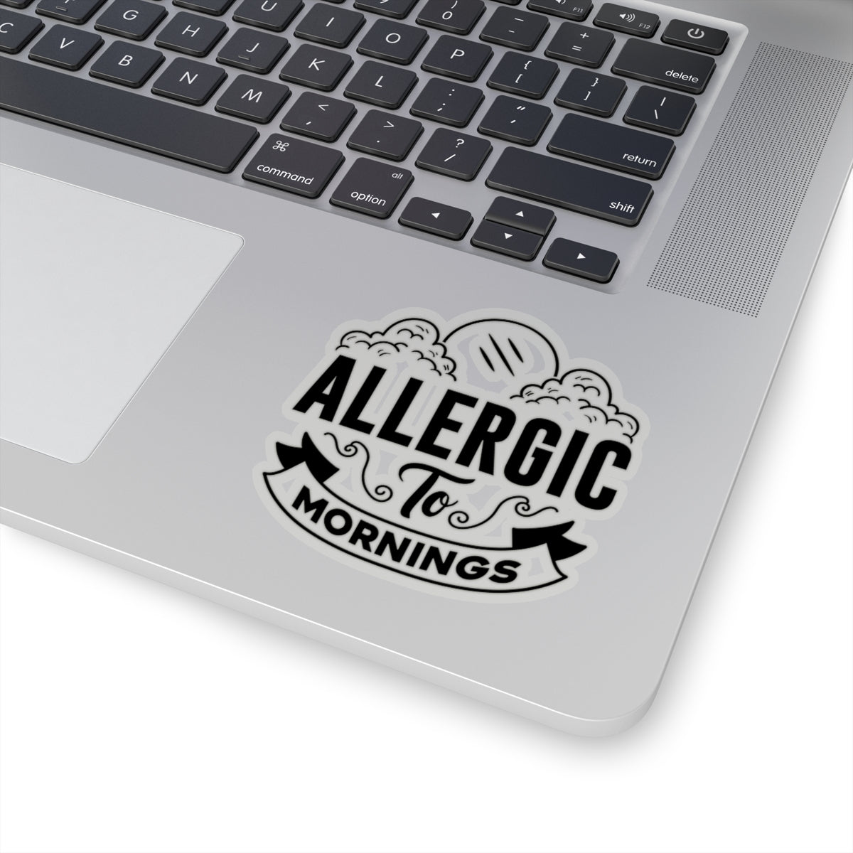 Allergic To Mornings Kiss-Cut Stickers