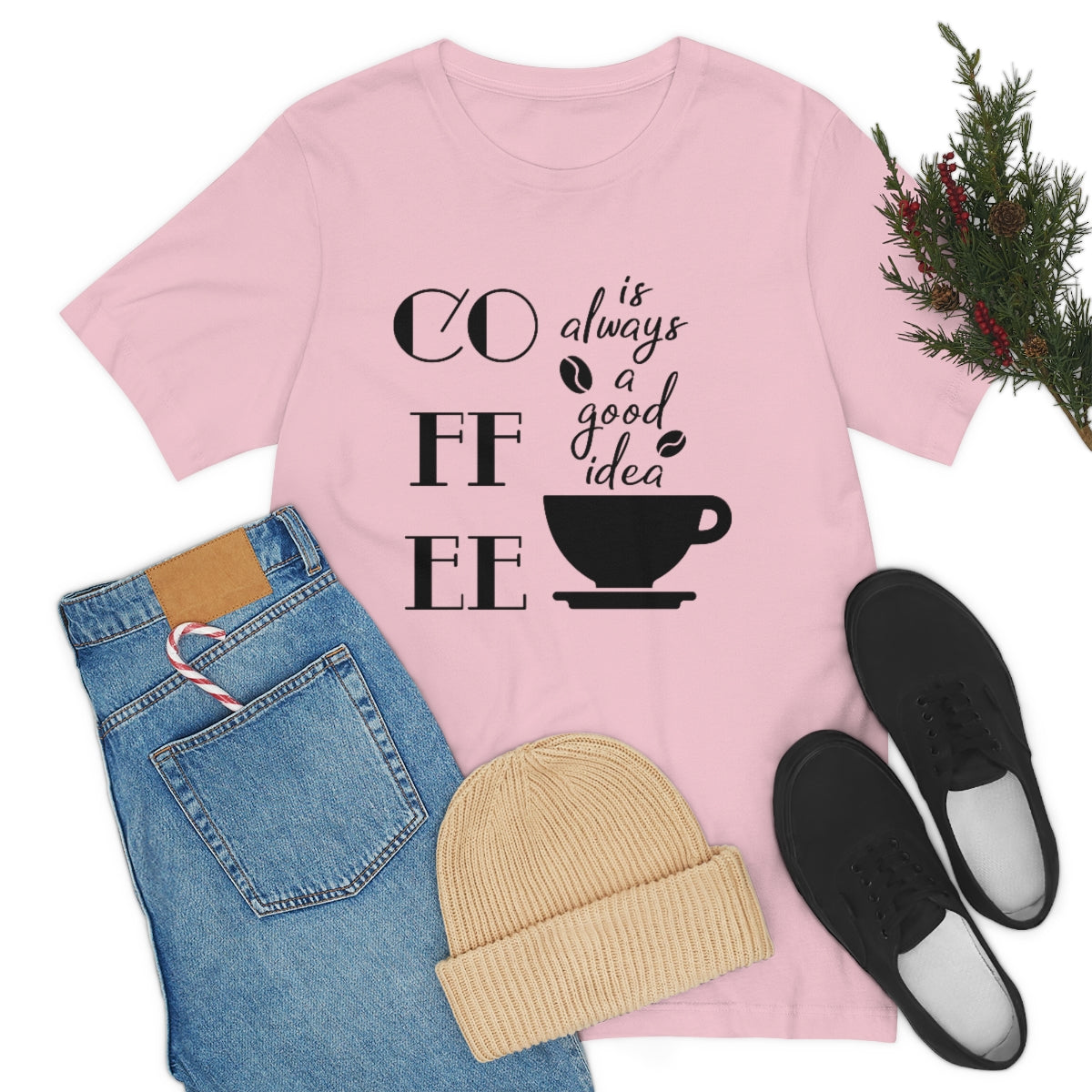 Coffee is Always a Good Idea Unisex Jersey Short Sleeve Tee