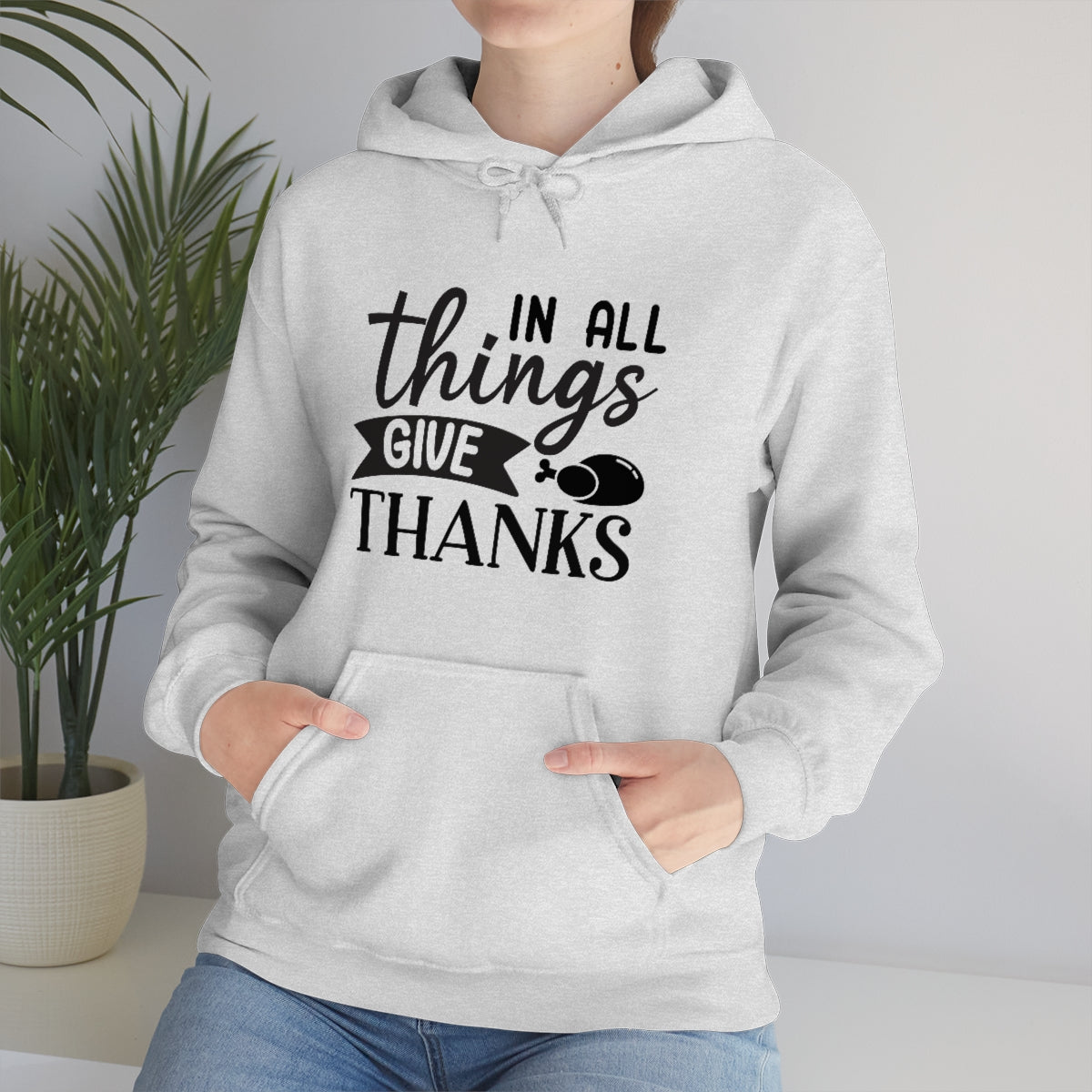 In All Things Give Thanks Unisex Heavy Blend™ Hooded Sweatshirt