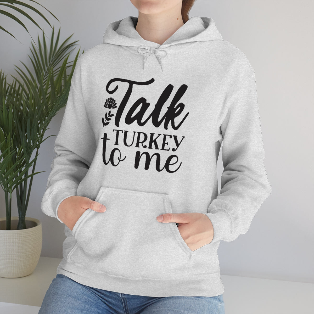 Talk Turkey To Me Unisex Heavy Blend™ Hooded Sweatshirt