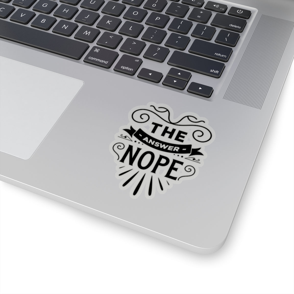 The Answer Nope Kiss-Cut Stickers