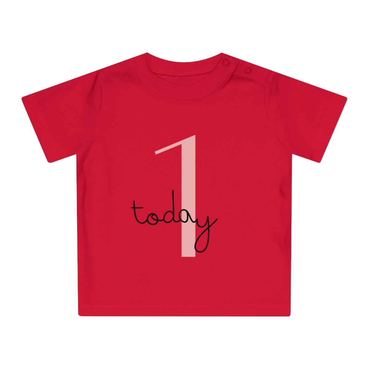 1 Today (Pink) Birthday Baby T-Shirt