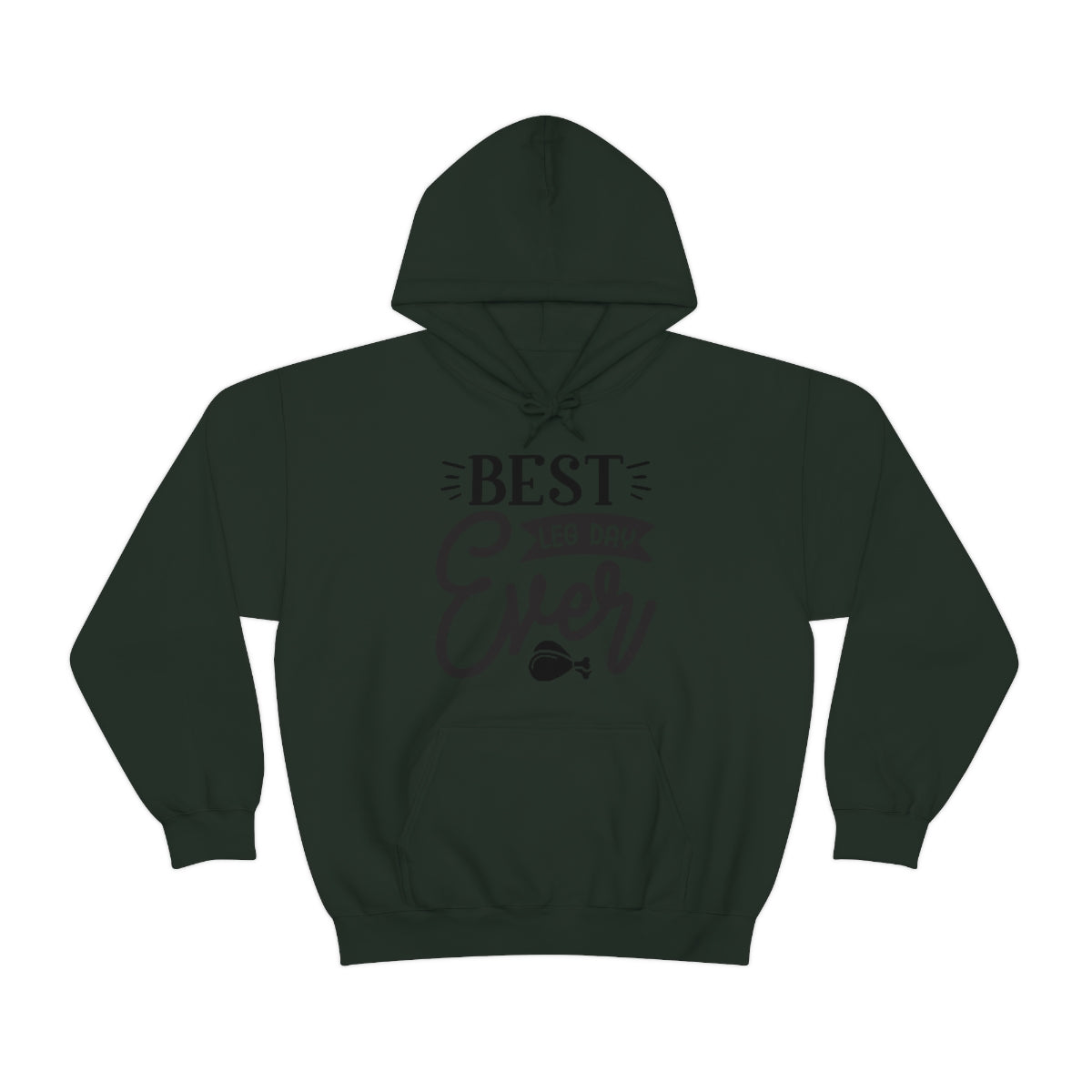 Best Leg Day Ever Unisex Heavy Blend™ Hooded Sweatshirt