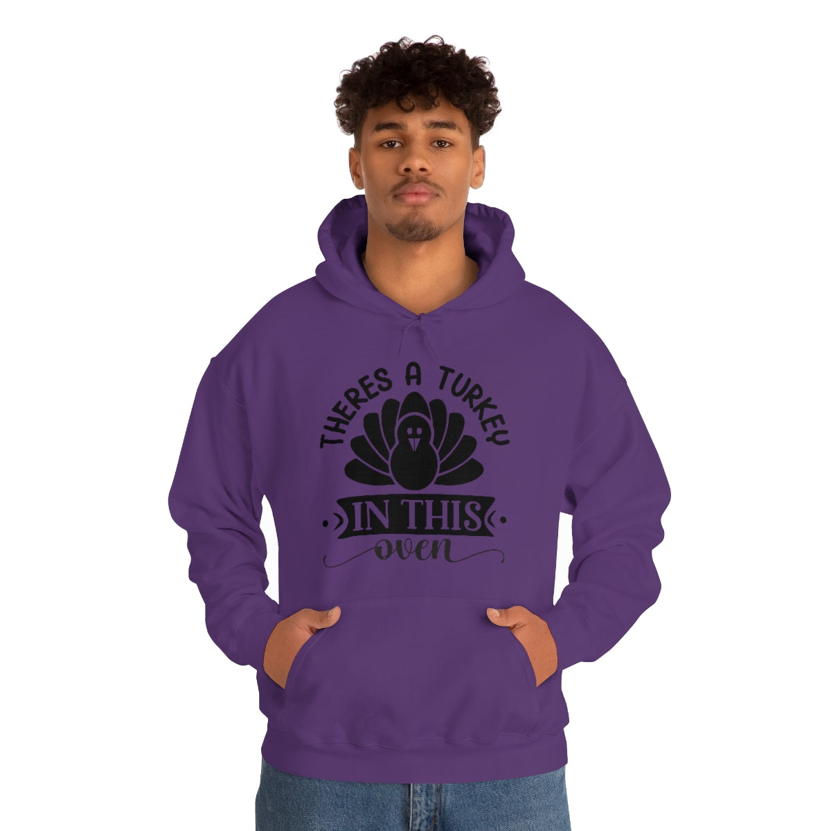 There's A Turkey In This Oven Unisex Heavy Blend™ Hooded Sweatshirt