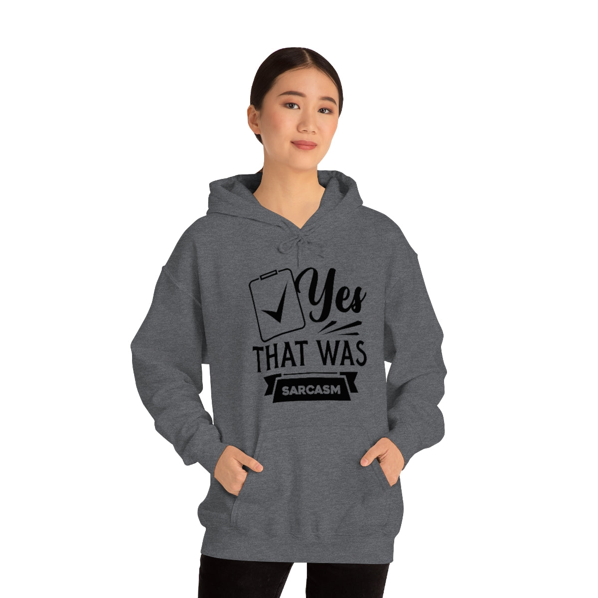 Yes That Was Sarcasm Unisex Heavy Blend™ Hooded Sweatshirt