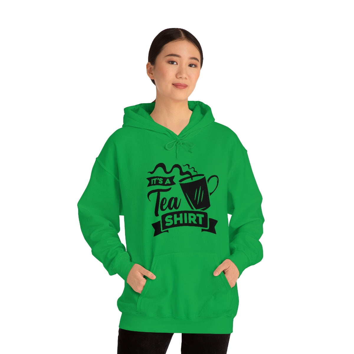 It's a Tea Shirt Unisex Heavy Blend™ Hooded Sweatshirt