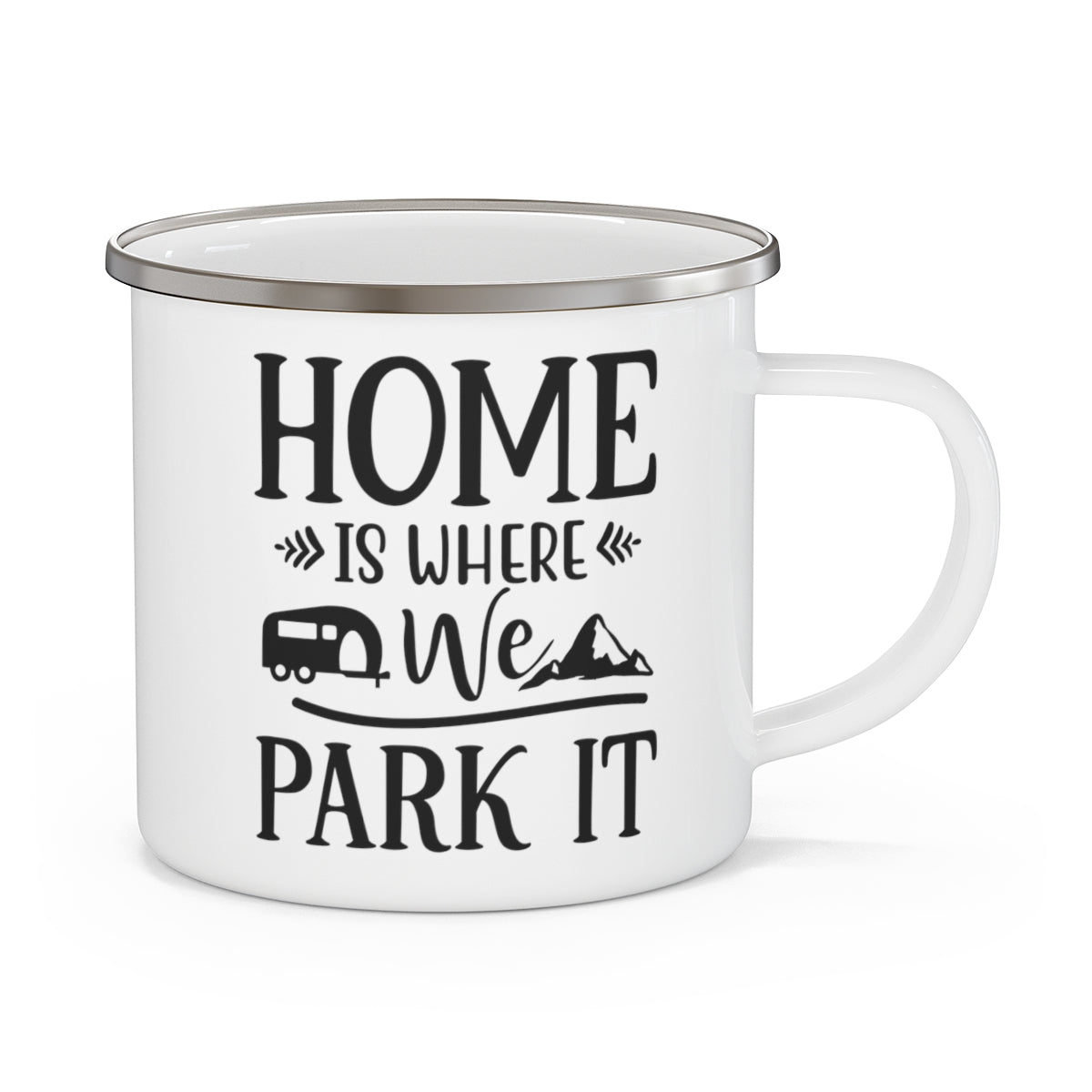 Home is where we Park it  Enamel Camping Mug