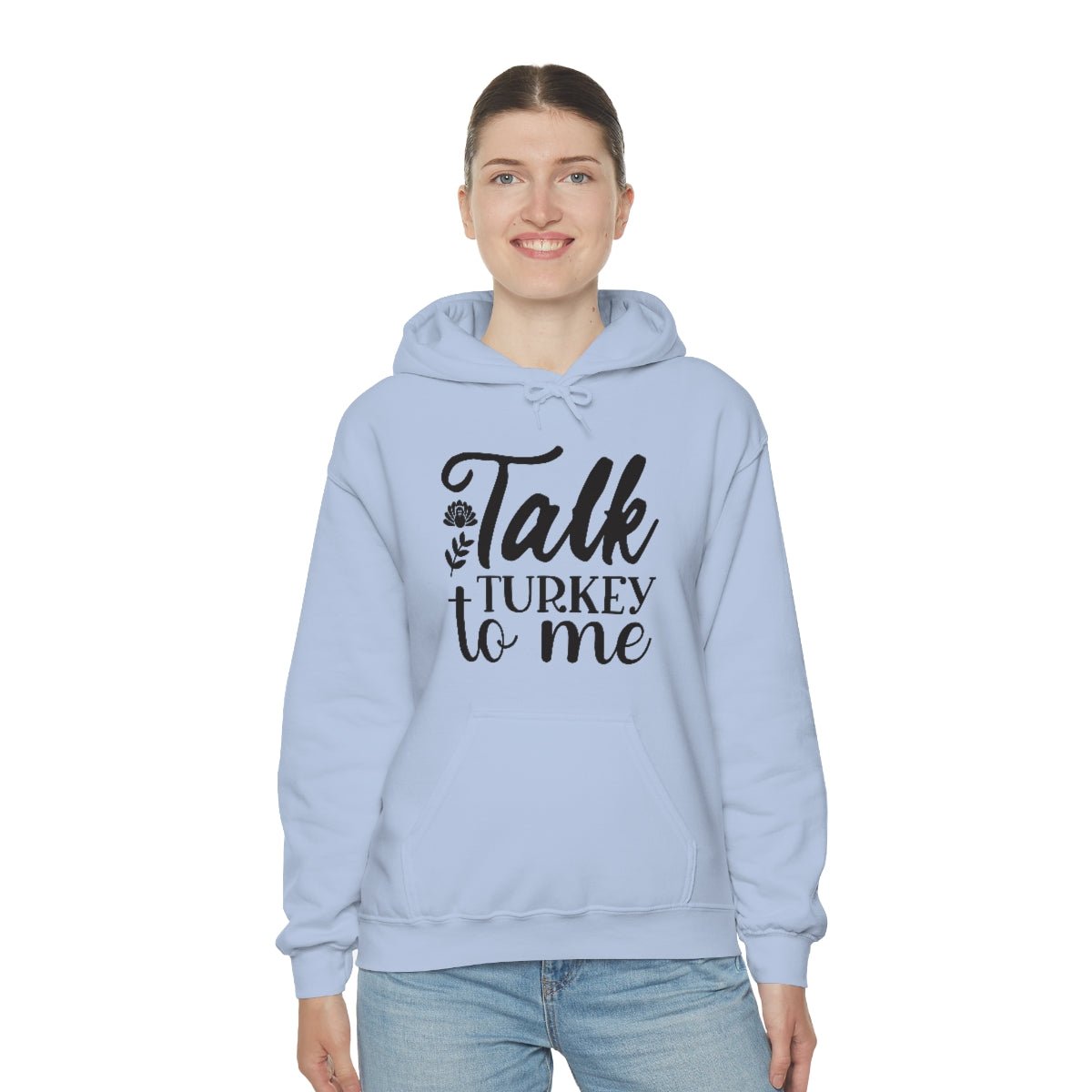 Talk Turkey To Me Unisex Heavy Blend™ Hooded Sweatshirt