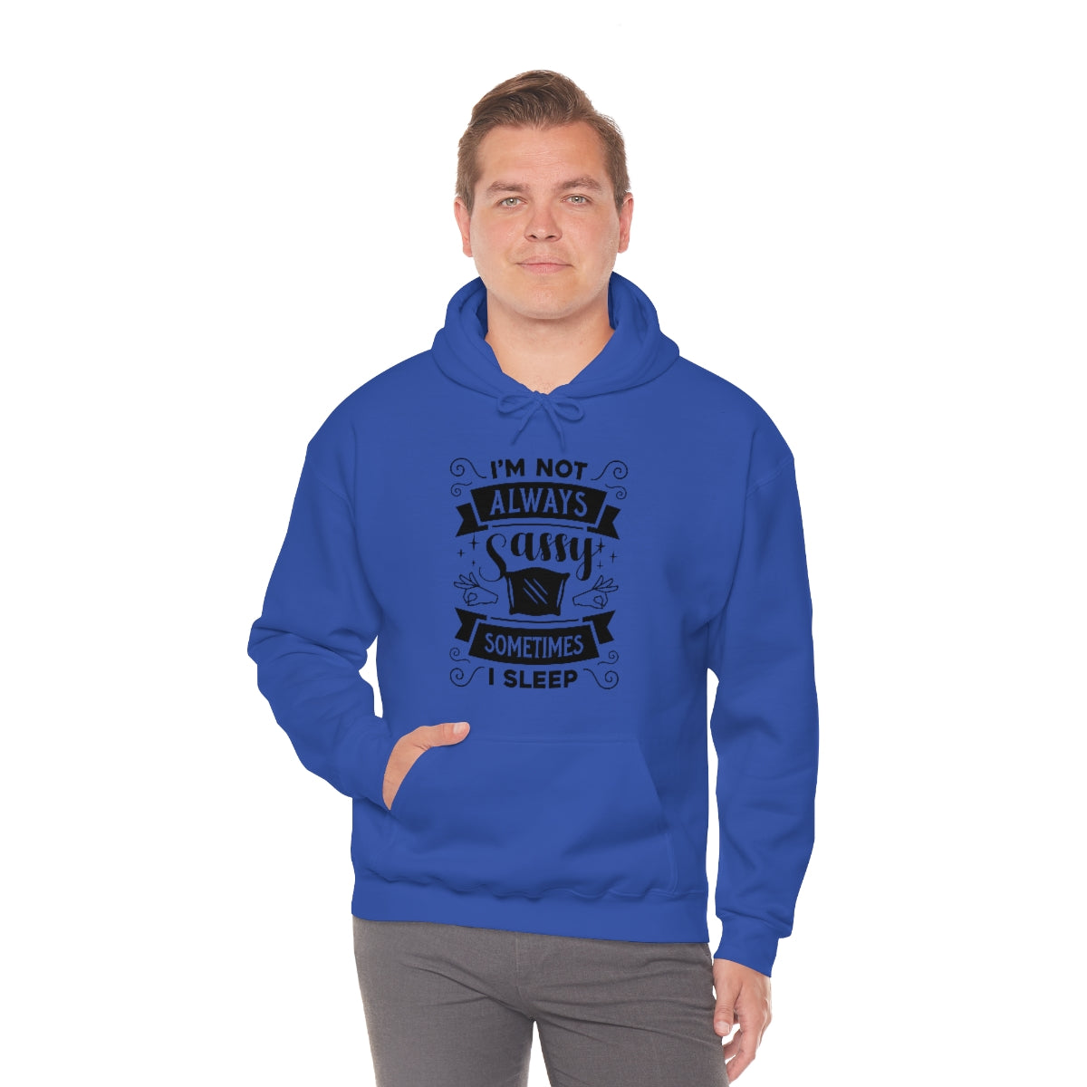 I'm Not Always Sassy Sometimes I Sleep Unisex Heavy Blend™ Hooded Sweatshirt