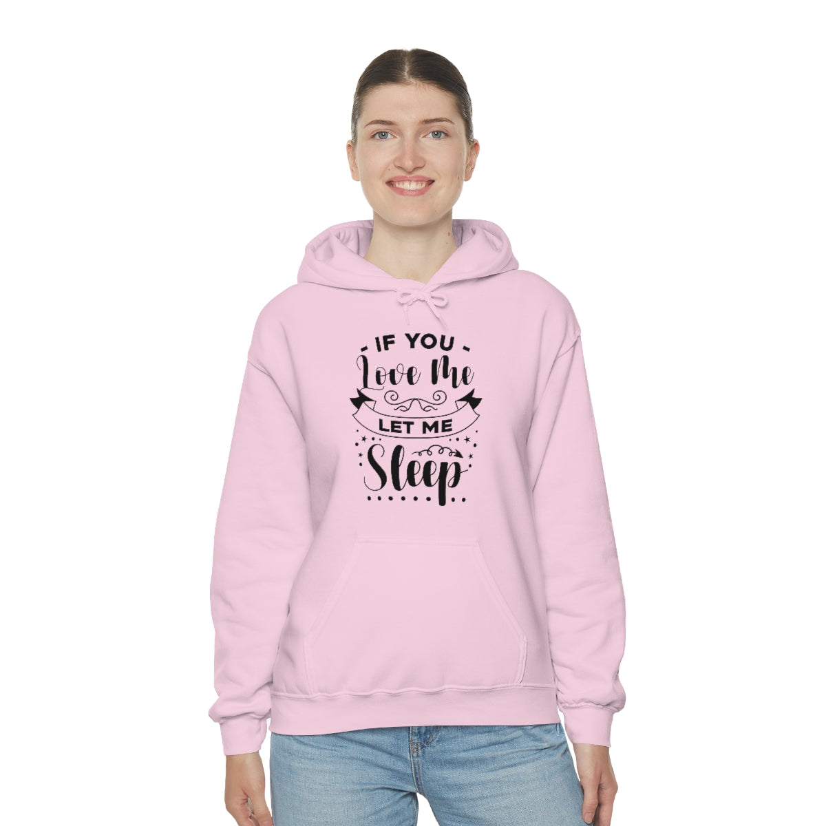 If You Love Me Let Me Sleep Unisex Heavy Blend™ Hooded Sweatshirt