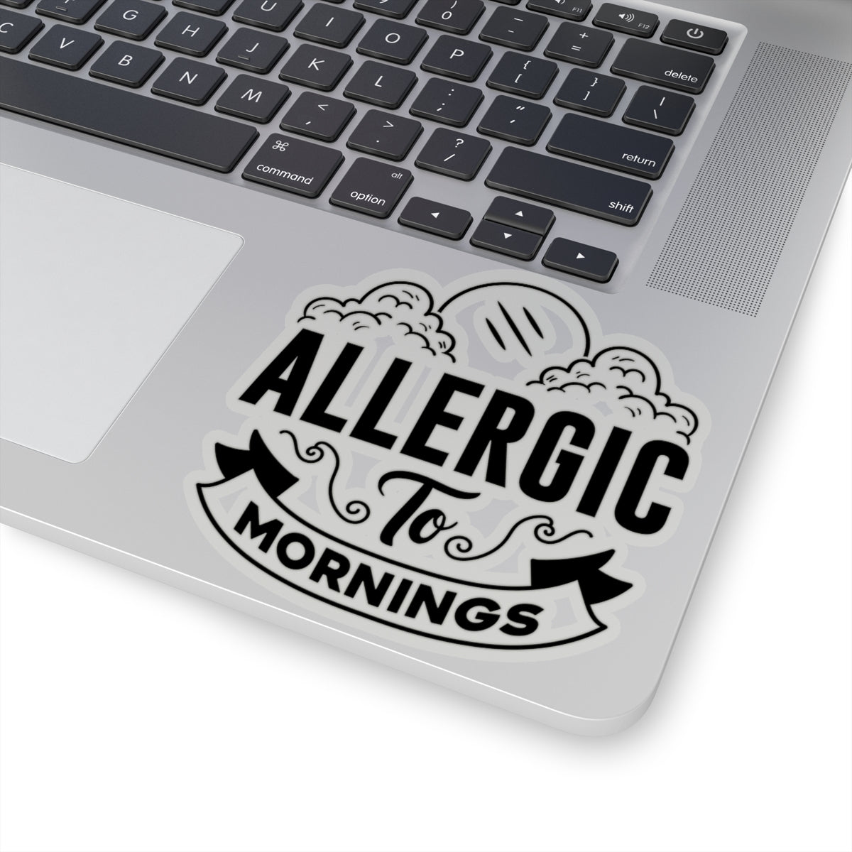 Allergic To Mornings Kiss-Cut Stickers