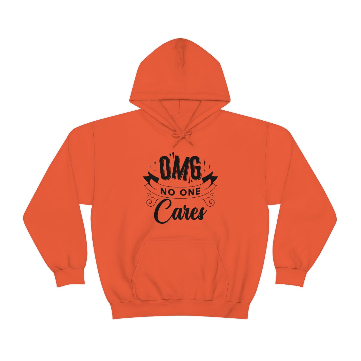 OMG No One Cares Unisex Heavy Blend™ Hooded Sweatshirt