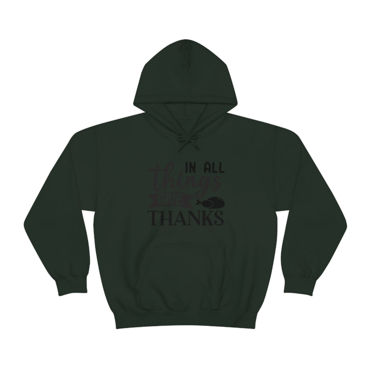 In All Things Give Thanks Unisex Heavy Blend™ Hooded Sweatshirt