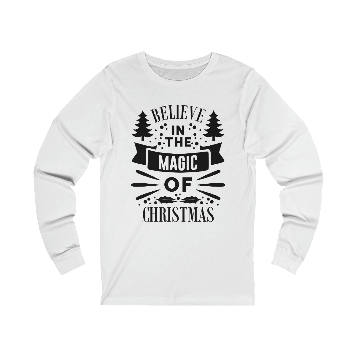 Believe in the Magic of Christmas Unisex Jersey Long Sleeve Tee