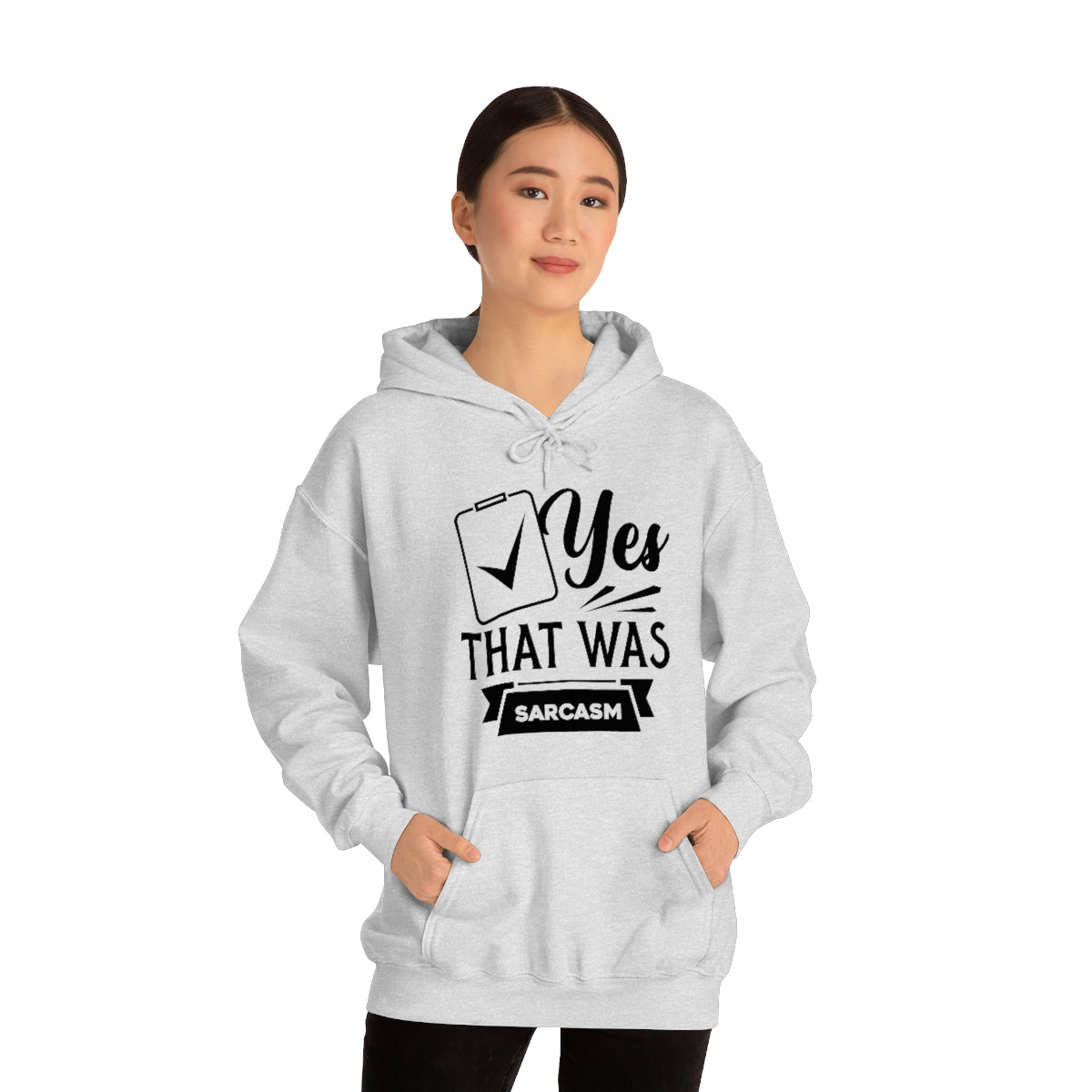 Yes That Was Sarcasm Unisex Heavy Blend™ Hooded Sweatshirt