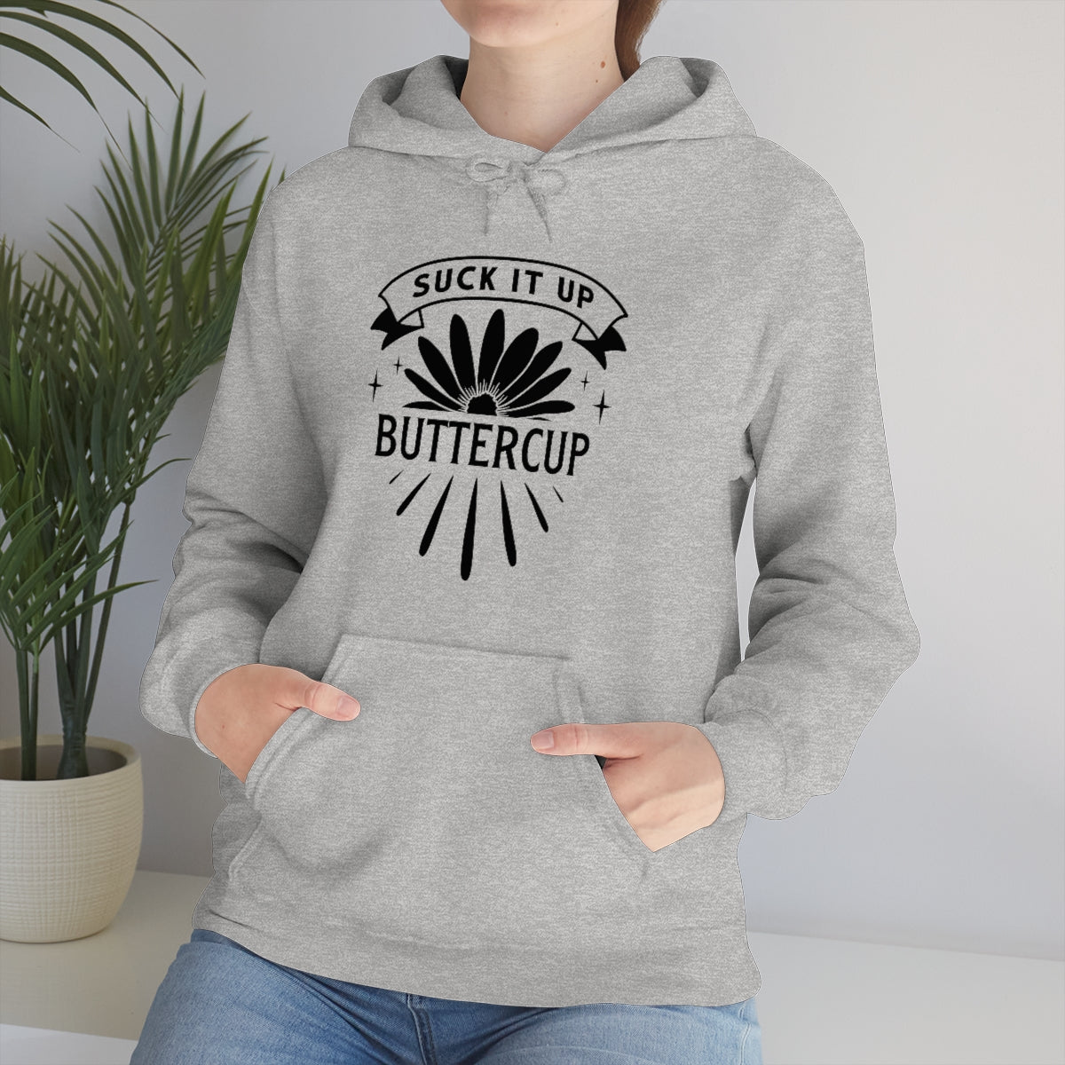 Suck It Up Buttercup Unisex Heavy Blend™ Hooded Sweatshirt