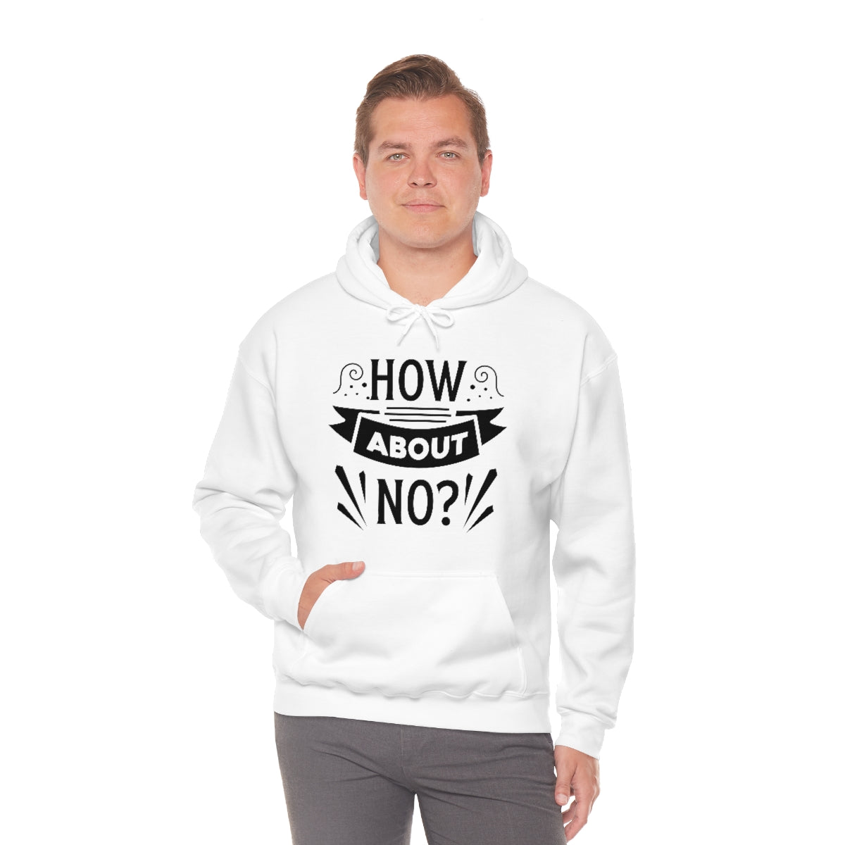 How About No Unisex Heavy Blend™ Hooded Sweatshirt