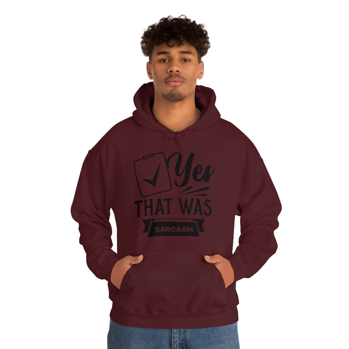 Yes That Was Sarcasm Unisex Heavy Blend™ Hooded Sweatshirt