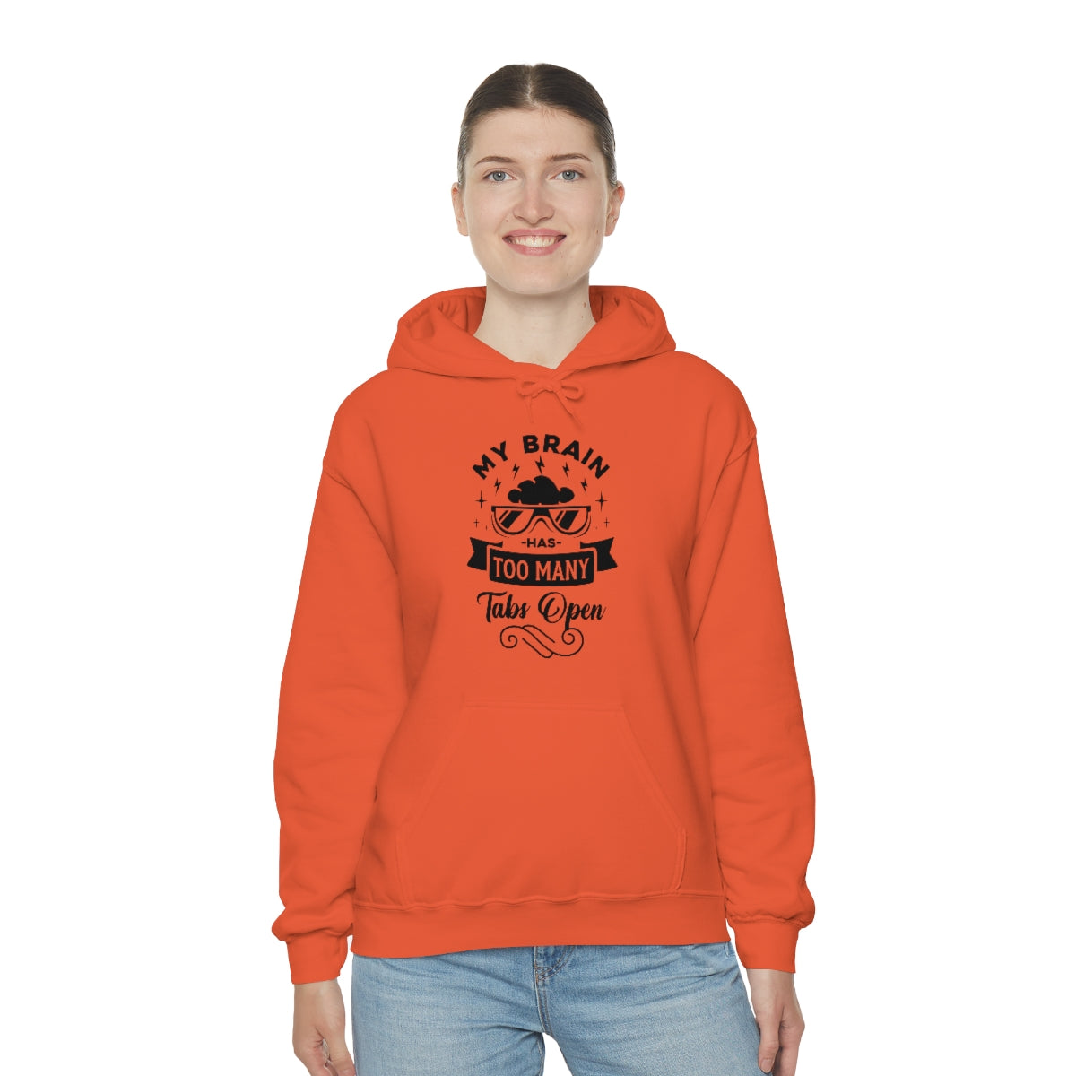 My Brain Has Too Many Tabs Open Unisex Heavy Blend™ Hooded Sweatshirt