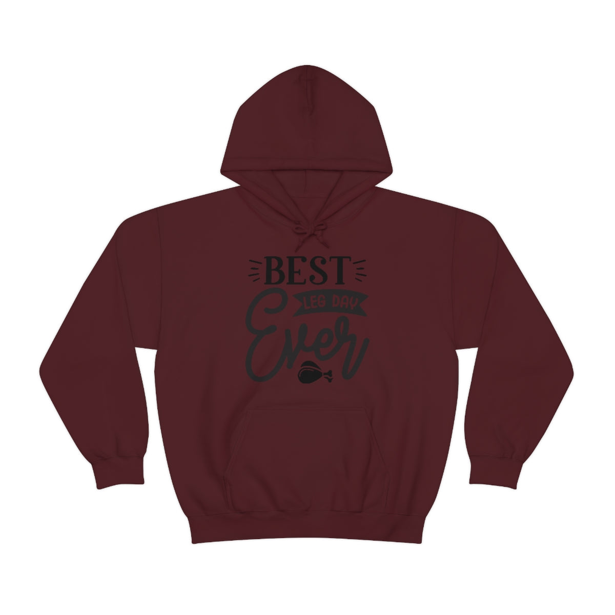 Best Leg Day Ever Unisex Heavy Blend™ Hooded Sweatshirt