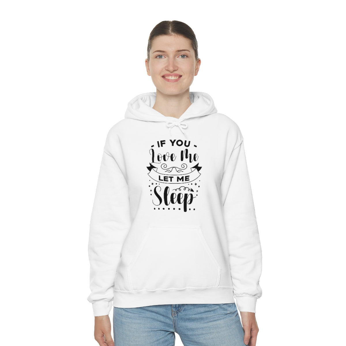 If You Love Me Let Me Sleep Unisex Heavy Blend™ Hooded Sweatshirt