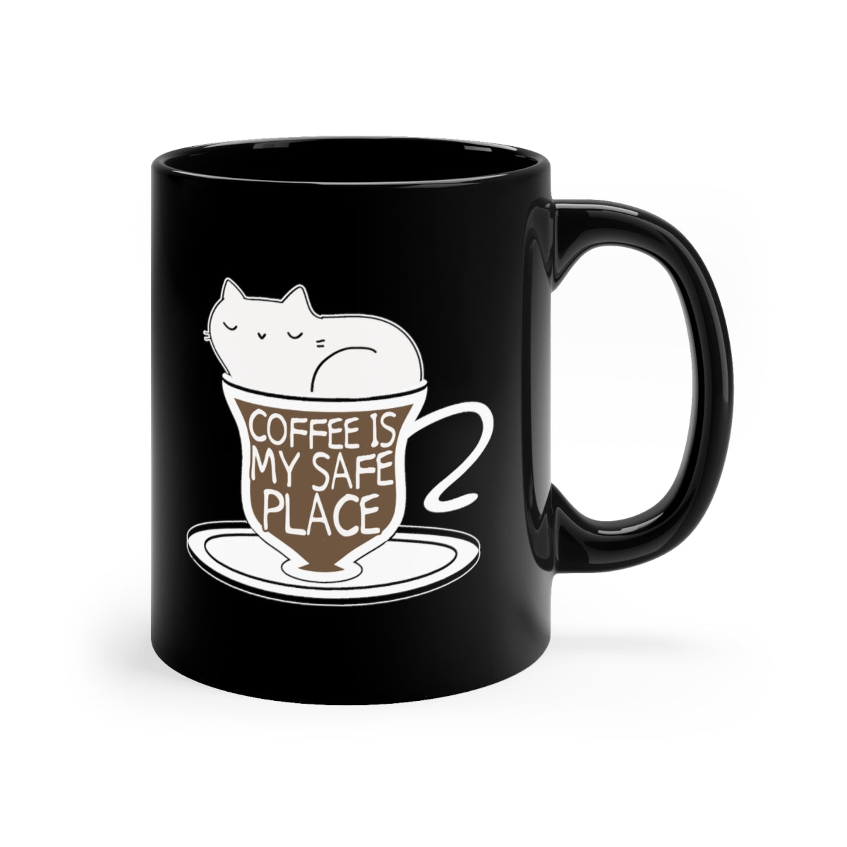 Coffee Is My Safe Place 11oz Black Mug