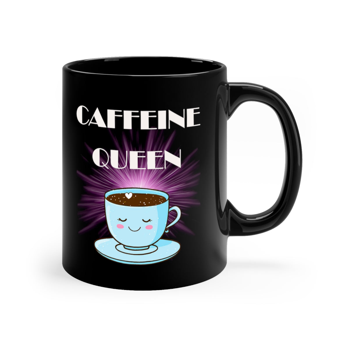 Caffeine Queen11oz Black Mug