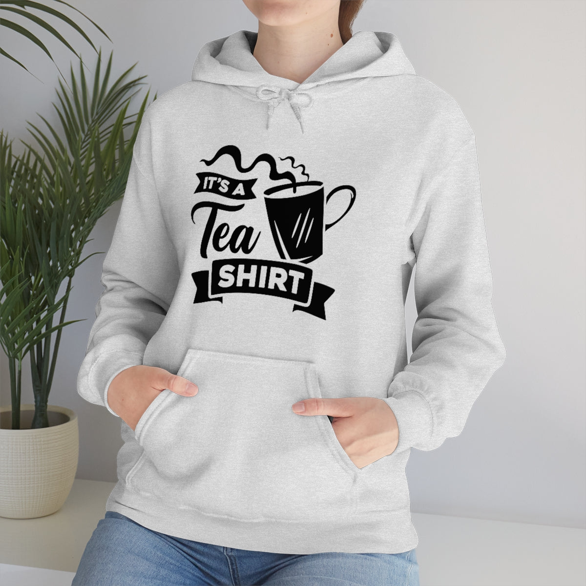 It's a Tea Shirt Unisex Heavy Blend™ Hooded Sweatshirt