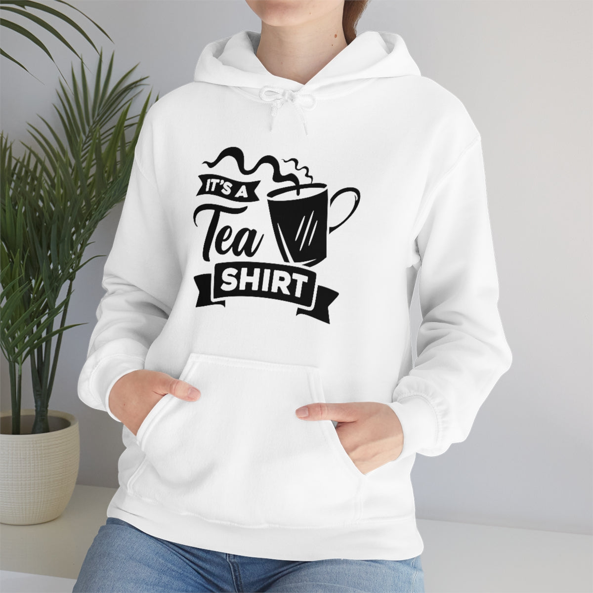 It's a Tea Shirt Unisex Heavy Blend™ Hooded Sweatshirt