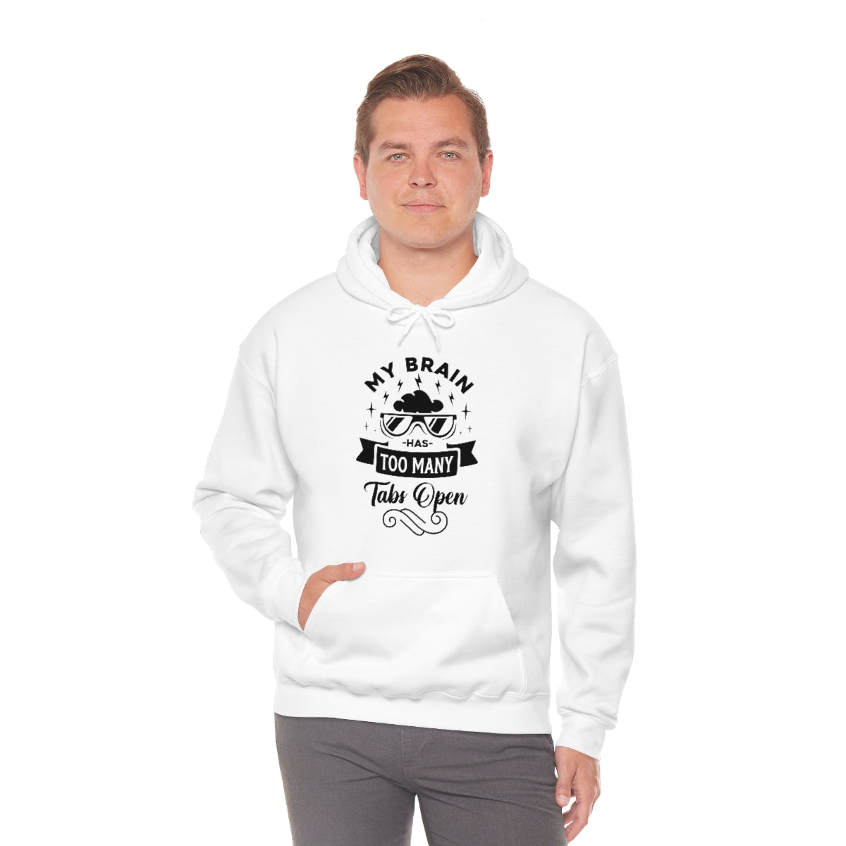 My Brain Has Too Many Tabs Open Unisex Heavy Blend™ Hooded Sweatshirt