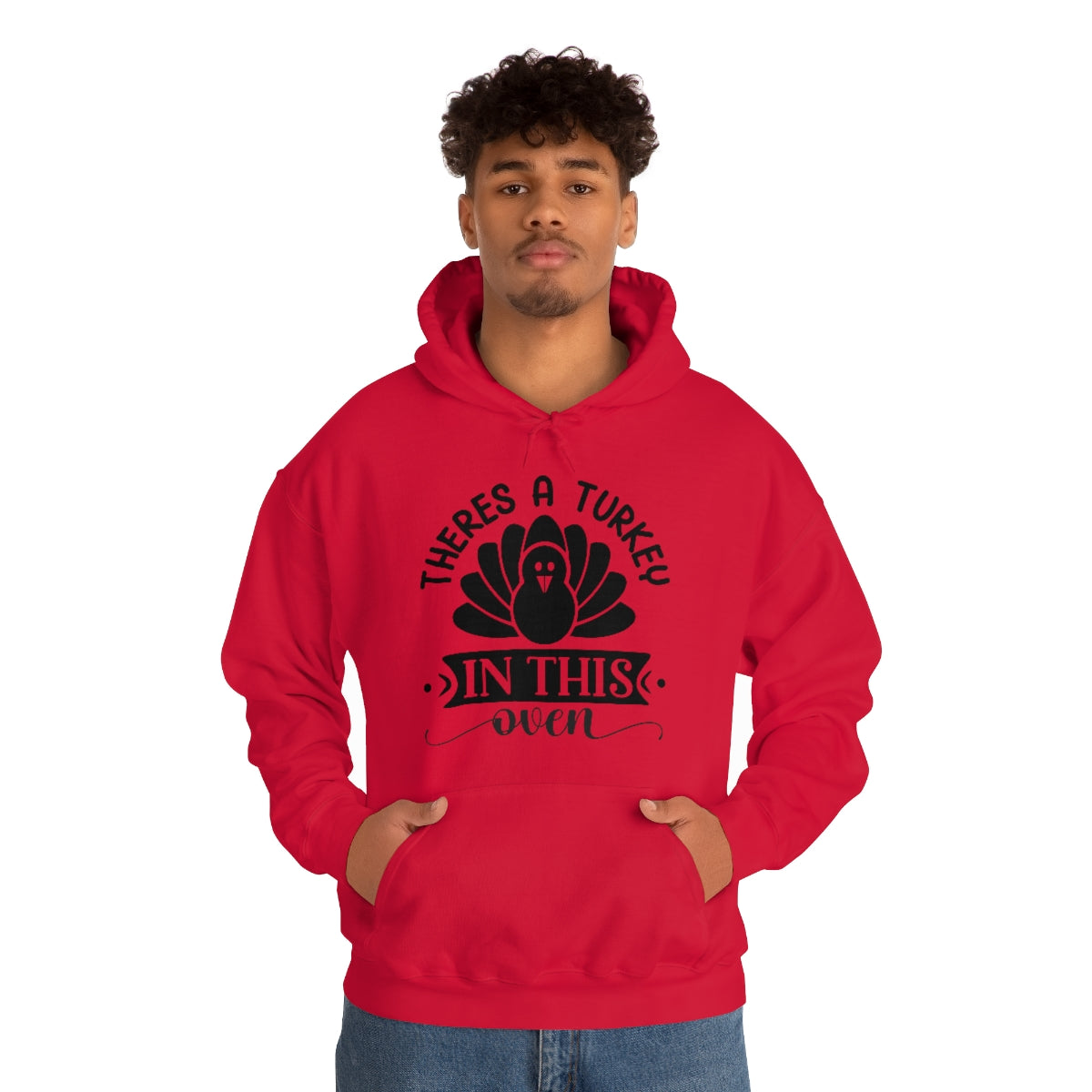 There's A Turkey In This Oven Unisex Heavy Blend™ Hooded Sweatshirt