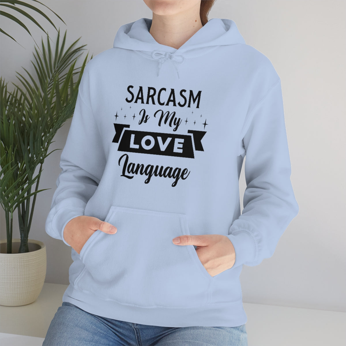 Sarcasm Is My Love Language Unisex Heavy Blend™ Hooded Sweatshirt