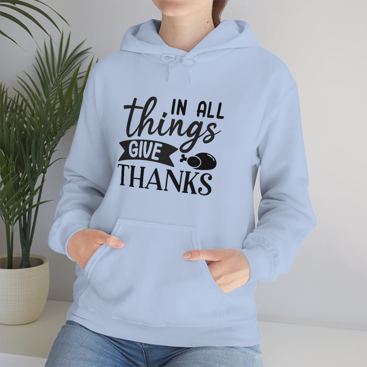 In All Things Give Thanks Unisex Heavy Blend™ Hooded Sweatshirt