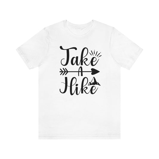 Take a Hike Unisex Jersey Short Sleeve Tee