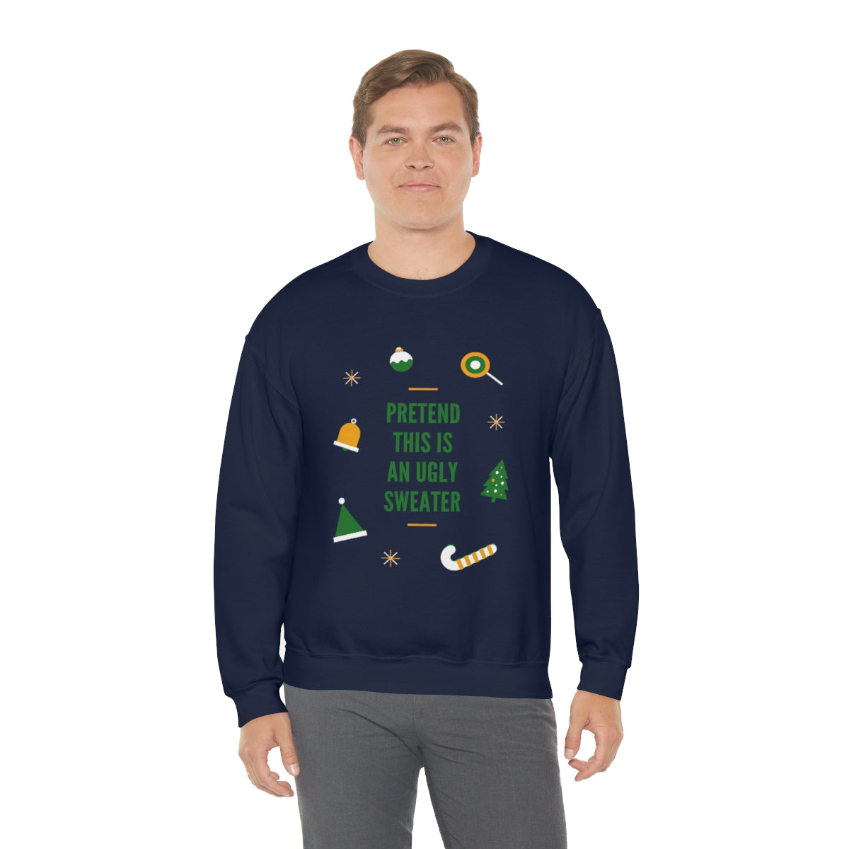 Pretend This is An Ugly Sweater Unisex Heavy Blend™ Crewneck Sweatshirt