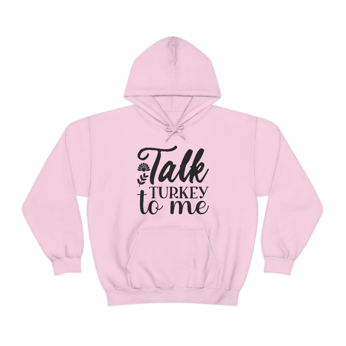 Talk Turkey To Me Unisex Heavy Blend™ Hooded Sweatshirt