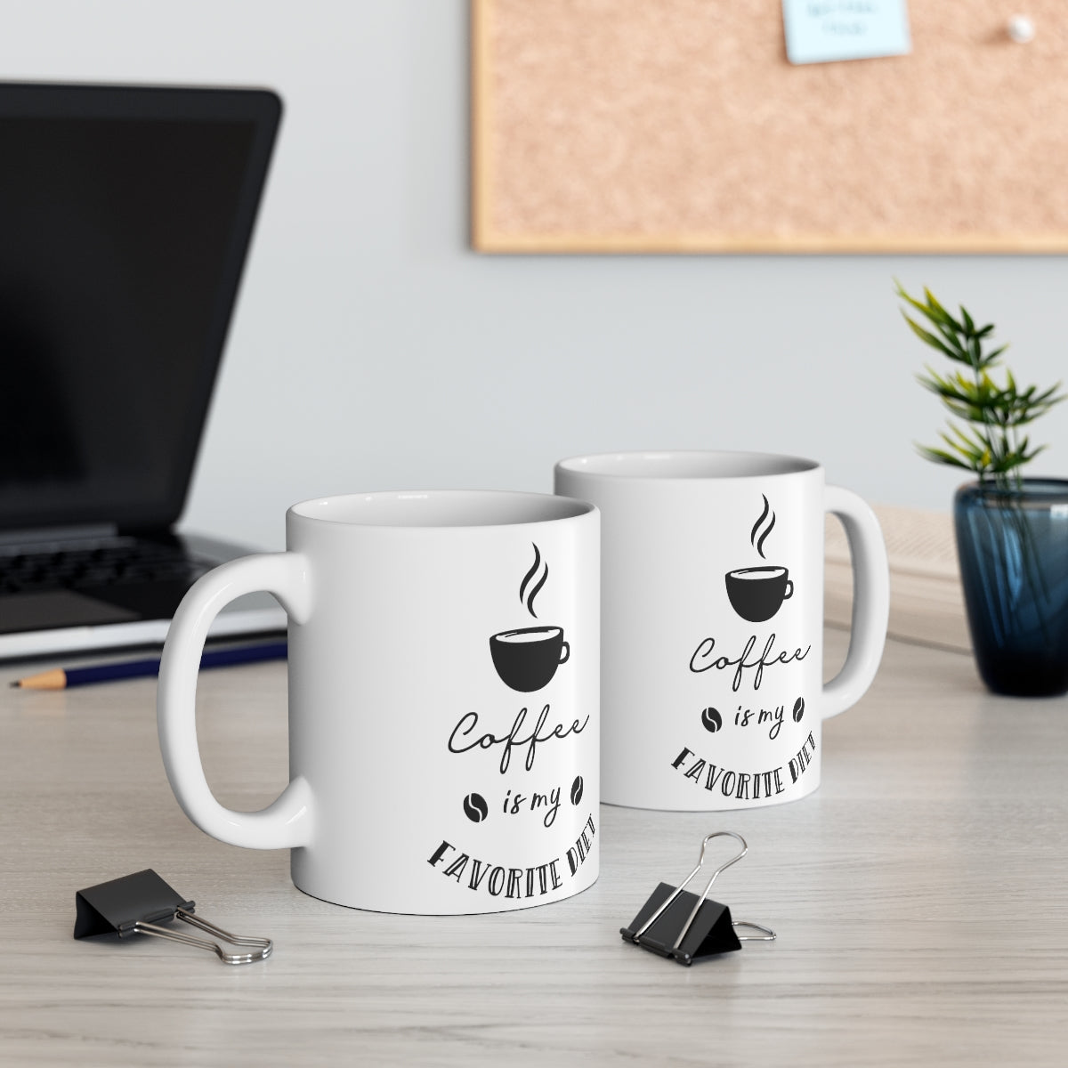 Coffee Is My Favourite Diet Ceramic Coffee Cups, 11oz, 15oz