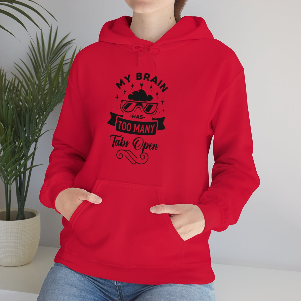 My Brain Has Too Many Tabs Open Unisex Heavy Blend™ Hooded Sweatshirt