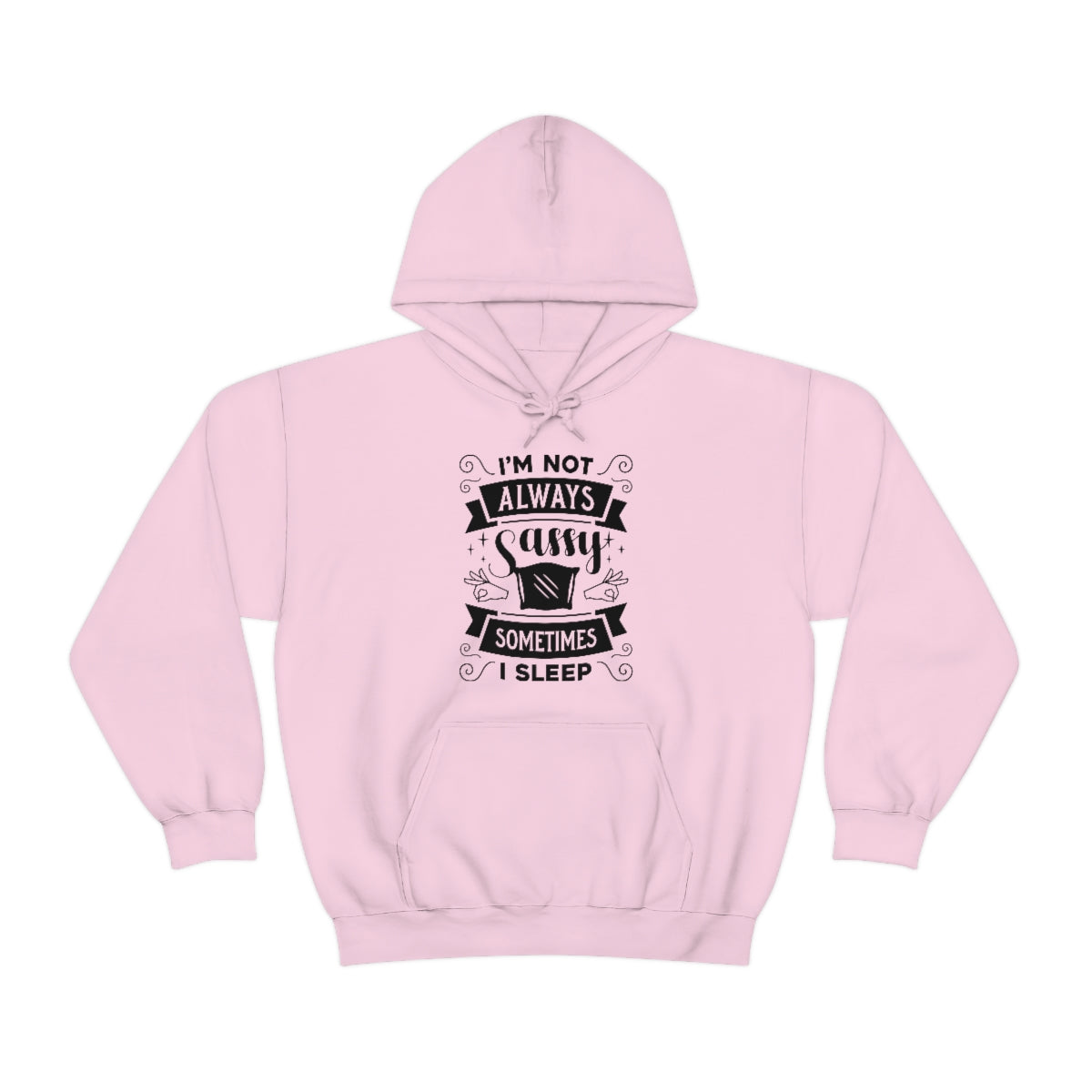 I'm Not Always Sassy Sometimes I Sleep Unisex Heavy Blend™ Hooded Sweatshirt